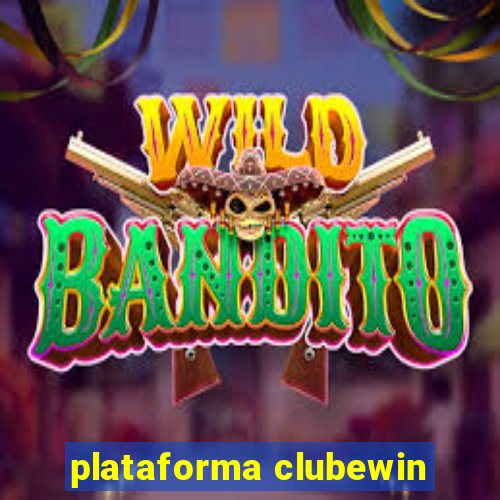 plataforma clubewin